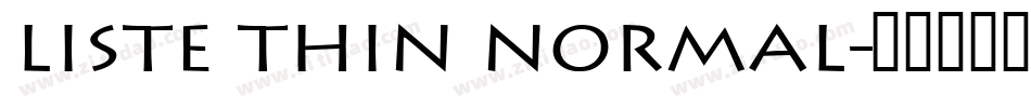 Liste Thin Normal字体转换